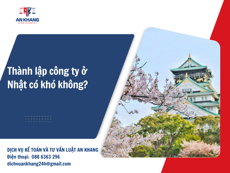 Thành lập công ty ở Nhật có khó không?