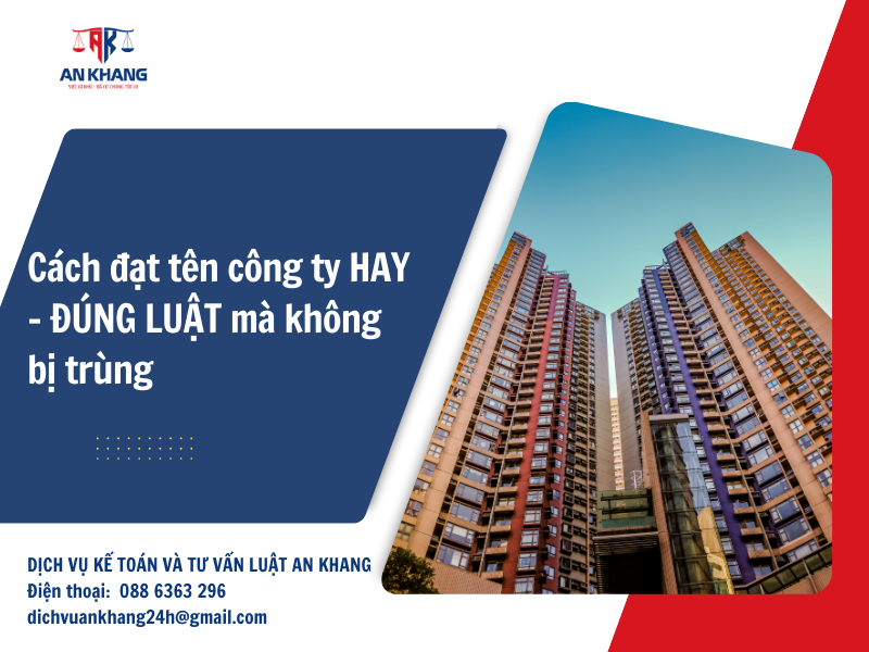 Cách đặt tên công ty HAY – ĐÚNG LUẬT mà không bị trùng