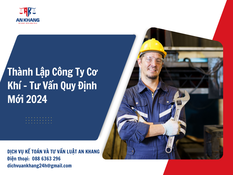 Thành Lập Công Ty Cơ Khí – Tư Vấn Quy Định Mới 2024