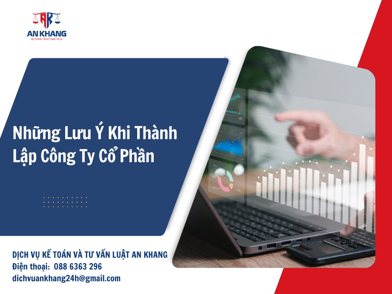 Những Lưu Ý Khi Thành Lập Công Ty Cổ Phần