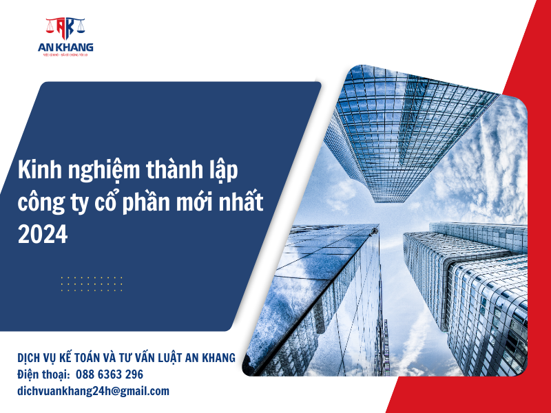 Kinh nghiệm thành lập công ty cổ phần mới nhất 2024