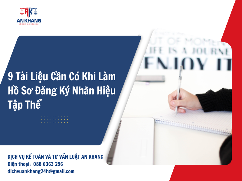 9 Tài Liệu Cần Có Khi Làm Hồ Sơ Đăng Ký Nhãn Hiệu Tập Thể