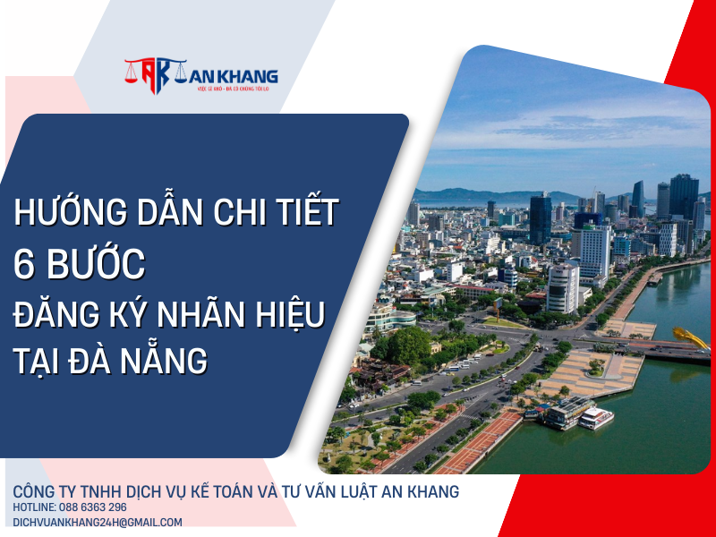 Hướng dẫn chi tiết 6 bước đăng ký nhãn hiệu tại Đà Nẵng