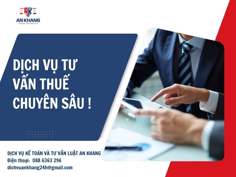 Dịch vụ tư vấn thuế chuyên sâu: Đối tác tin cậy, tối ưu lợi ích thuế cho doanh nghiệp Việt