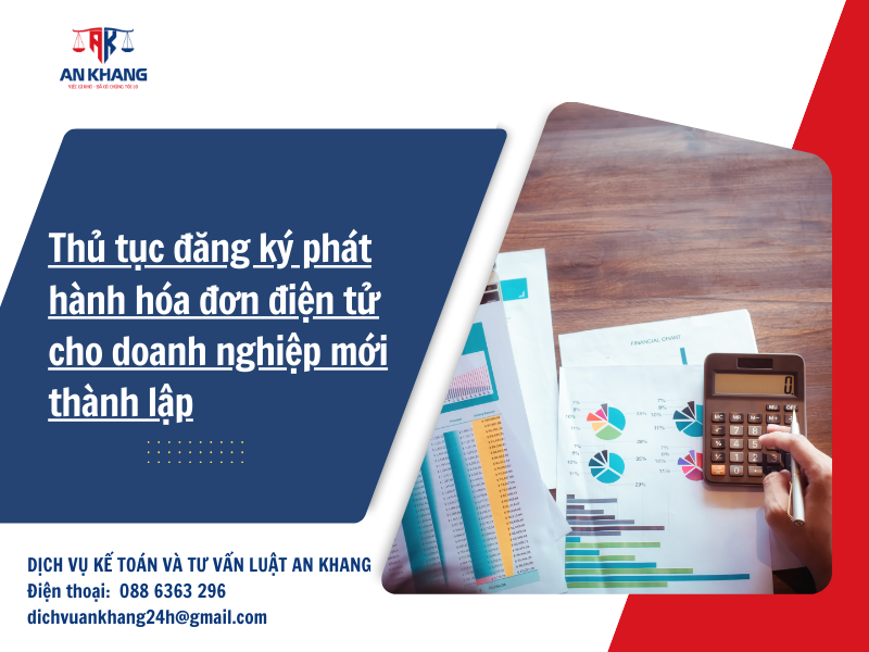 Thủ tục đăng ký phát hành hóa đơn điện tử cho doanh nghiệp mới thành lập