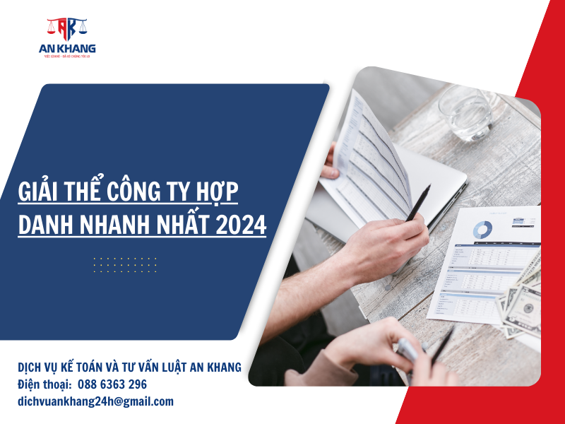 GIẢI THỂ CÔNG TY HỢP DANH NHANH NHẤT 2024