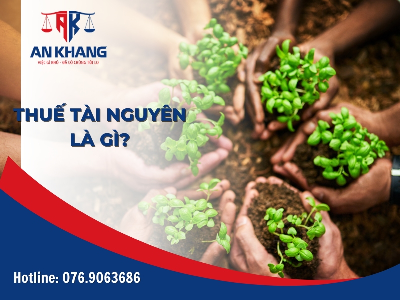 Giới thiệu về Thuế tài nguyên