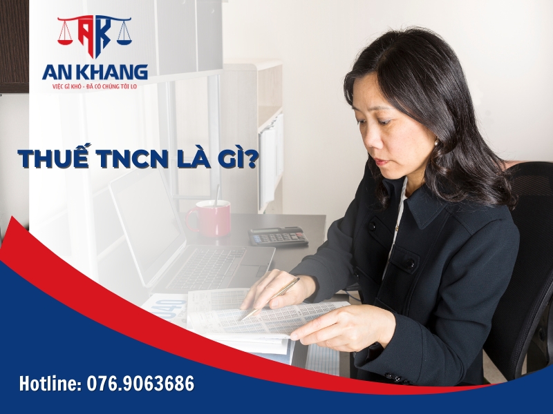 Giới thiệu về Thuế Thu nhập Cá nhân (TNCN)