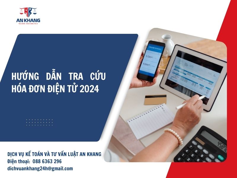 Hướng dẫn tra cứu hóa đơn điện tử 2024