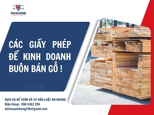 Các giấy phép để kinh doanh buôn bán gỗ!