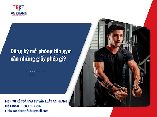 Đăng ký mở phòng tập gym cần những giấy phép gì?