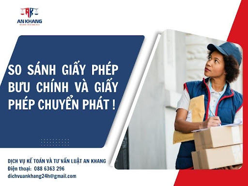 So sánh giấy phép bưu chính và giấy phép chuyển phát