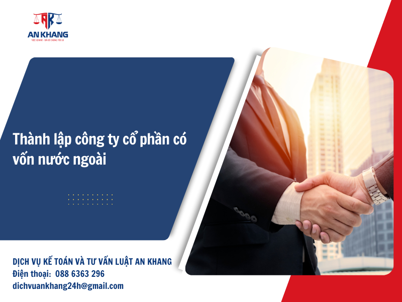 Thành lập công ty cổ phần có vốn nước ngoài