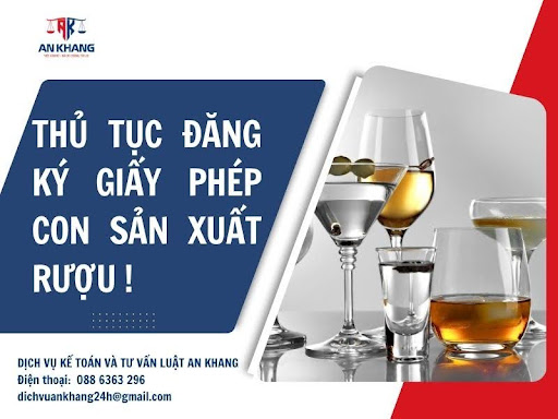 Thủ tục đăng ký giấy phép con sản xuất rượu