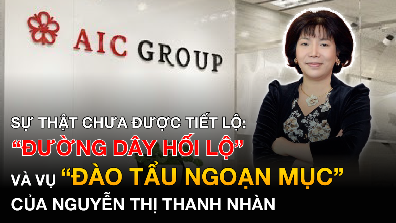 SỰ THẬT CHƯA ĐƯỢC TIẾT LỘ: “ĐƯỜNG DÂY HỐI LỘ” và vụ “ĐÀO TẨU NGOẠN MỤC” của Nguyễn Thị Thanh Nhàn ( Phần 2)