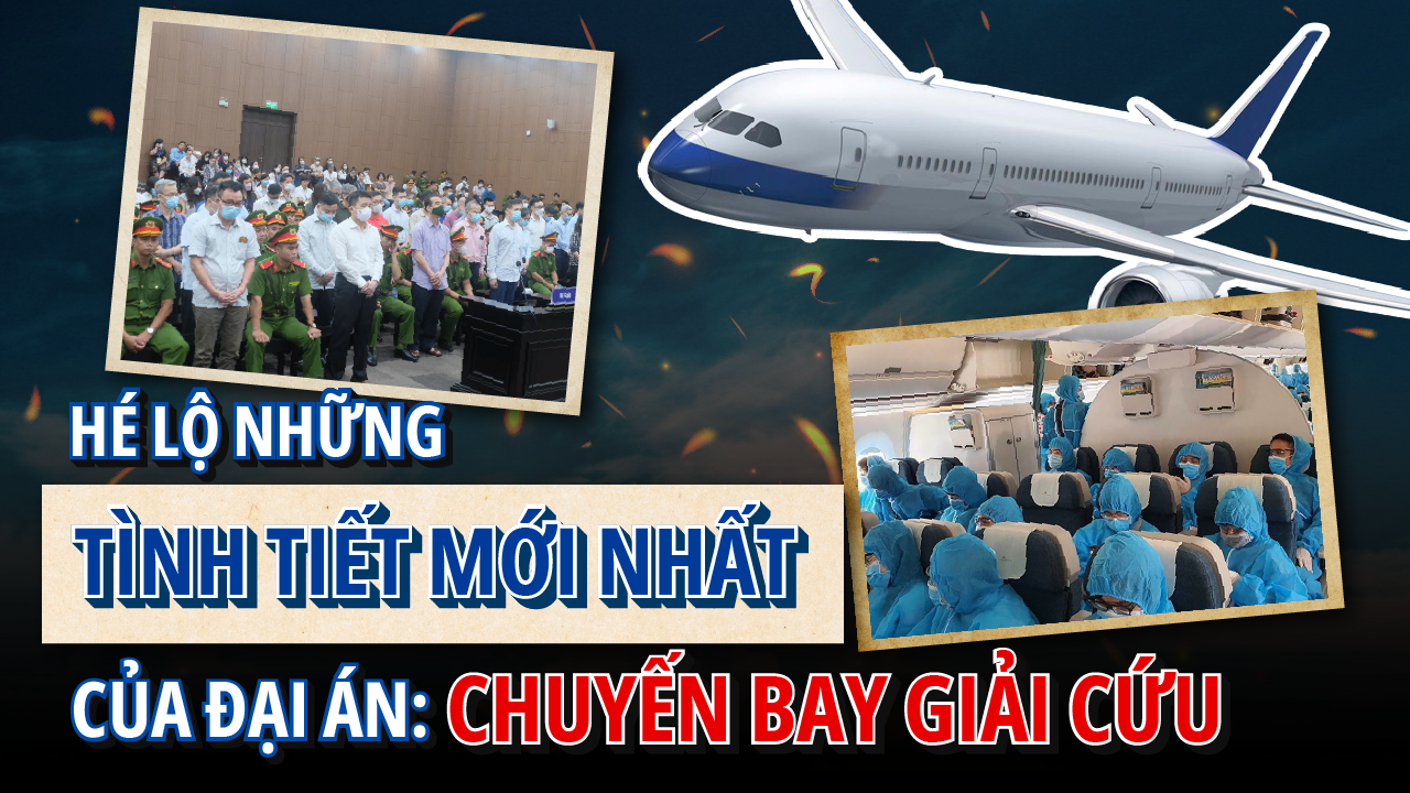 “Chuyến bay giải cứu”: Bí mật ĐỘNG TRỜI vừa HÉ LỘ