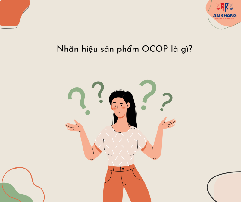 Nhãn Hiệu Sản Phẩm OCOP Là Gì? Có Bắt Buộc Phải Đăng Ký Không?