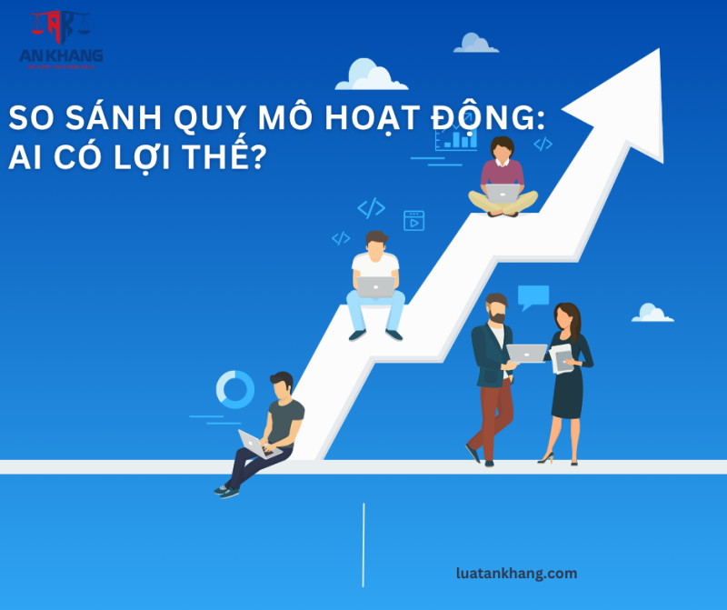 So sánh hộ kinh doanh và doanh nghiệp về quy mô hoạt động: Ai có lợi thế?
