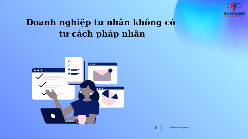 Đặc điểm doanh nghiệp tư nhân