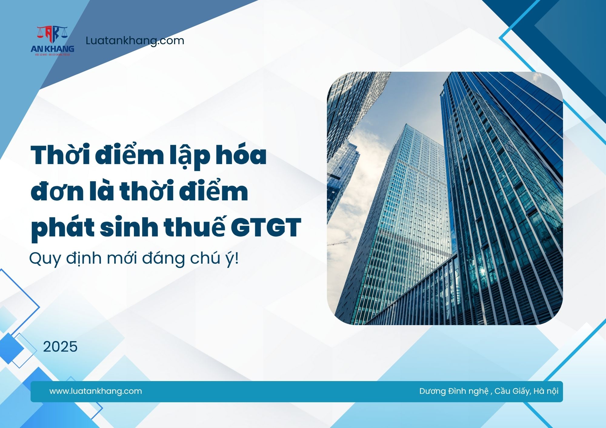 Thời điểm lập hóa đơn là thời điểm phát sinh thuế GTGT: Quy định mới đáng chú ý