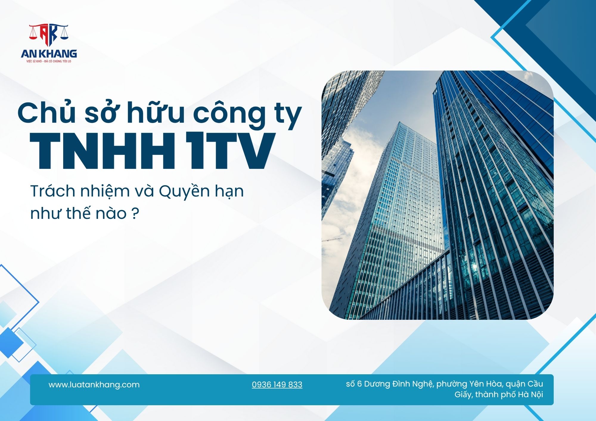 Chủ Sở Hữu Công Ty TNHH Một Thành Viên Là Cá Nhân: Quyền Hạn Và Trách Nhiệm Như Thế Nào ?