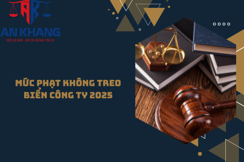 Mức phạt không treo biển công ty 2025