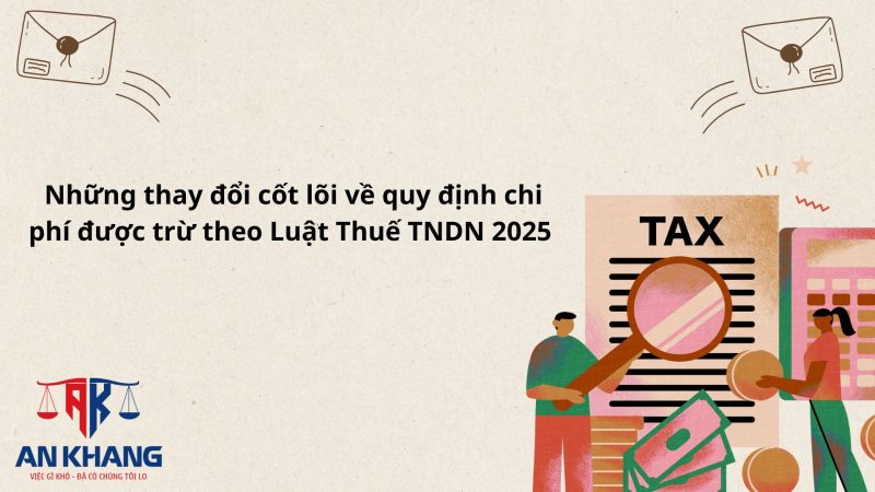 16 khoản chi không được trừ khi xác định thu nhập chịu thuế TNDN từ 1/10/2025