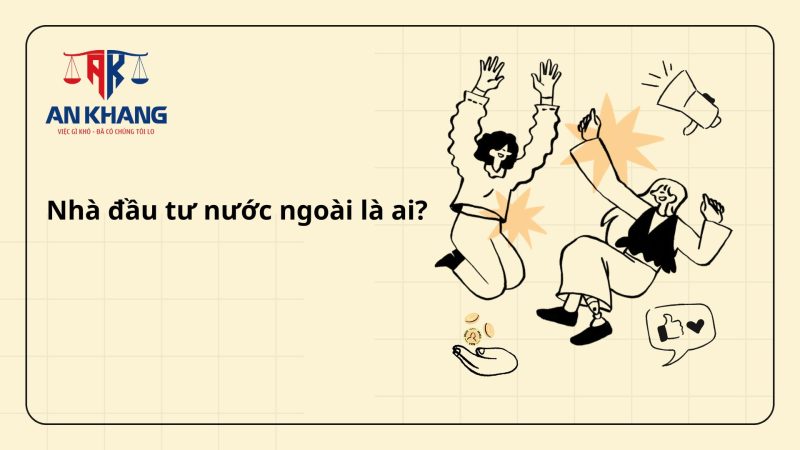 Nhà đầu tư nước ngoài tại Việt Nam