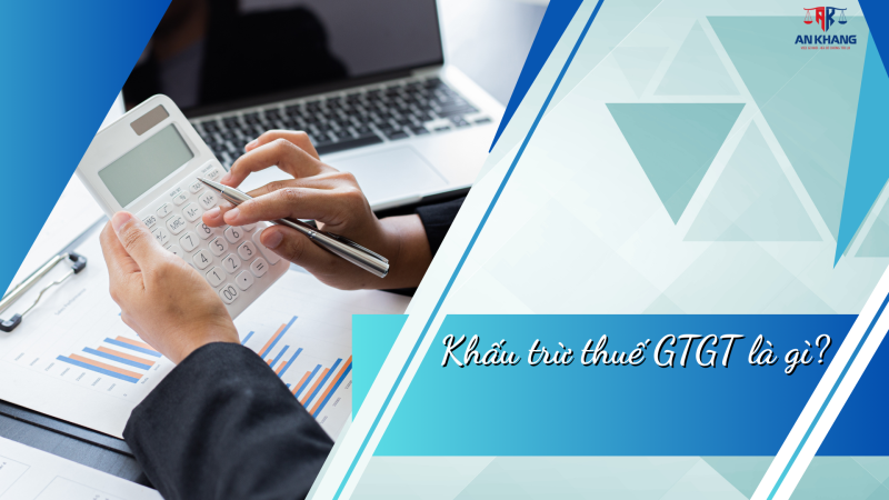 Khấu trừ thuế GTGT