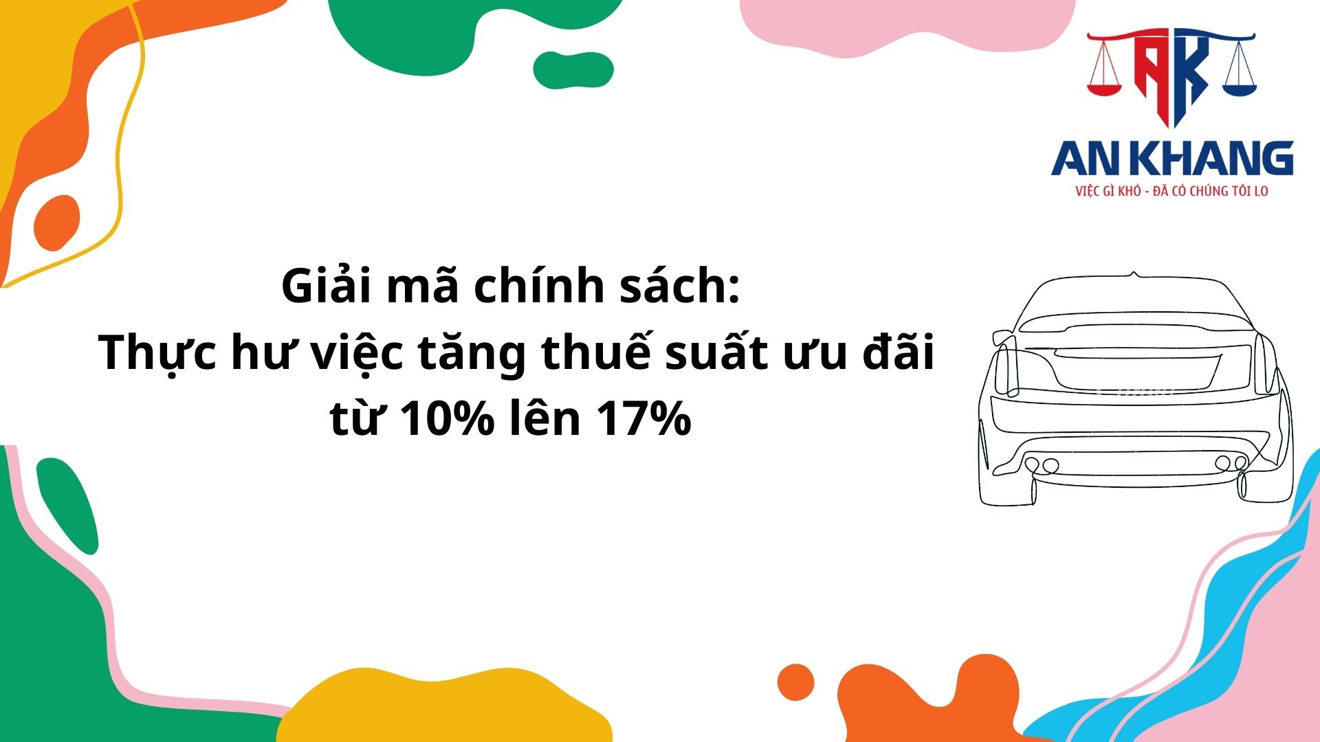 Tăng lãi suất đầu tư mới sản xuất lắp ráp ô tô từ 10% lên 17% từ 1/10/2025 theo Luật Thuế TNDN 2025: Thách thức và Cơ hội
