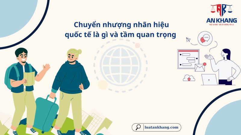 chuyển nhượng nhãn hiệu quốc tế