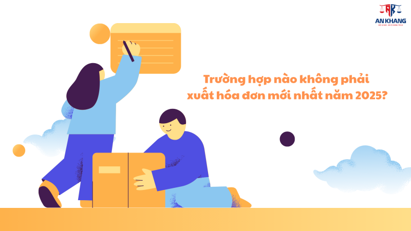 Trường hợp nào không phải xuất hóa đơn