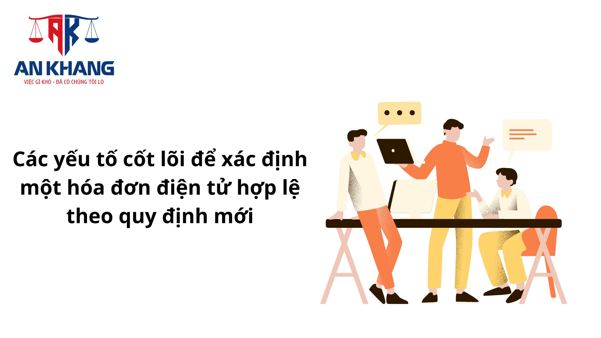 Hóa đơn điện tử hợp lệ theo quy định mới: Hướng dẫn chi tiết và những lưu ý quan trọng