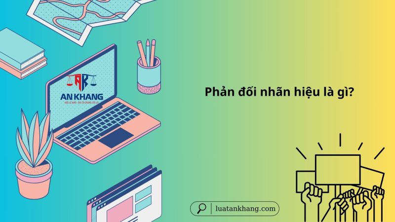 Khiếu nại nhãn hiệu: Hướng dẫn chi tiết & Thủ tục pháp lý mới nhất
