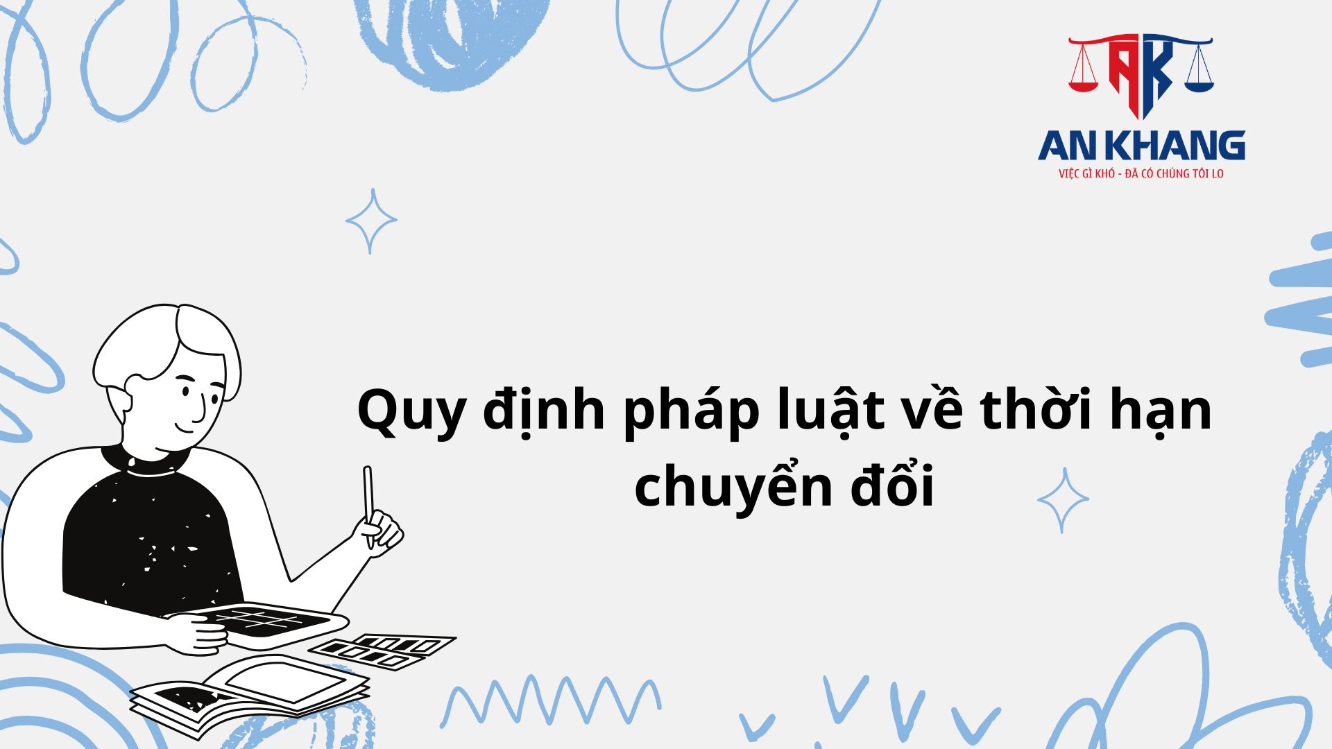 Thời hạn chuyển đổi công ty nhà nước sang công ty TNHH một thành viên: Yếu tố then chốt quyết định thành công