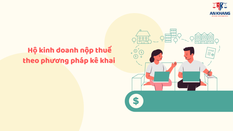 Hộ kinh doanh nộp thuế theo phương pháp kê khai 2025: Hướng dẫn chi tiết từ A – Z