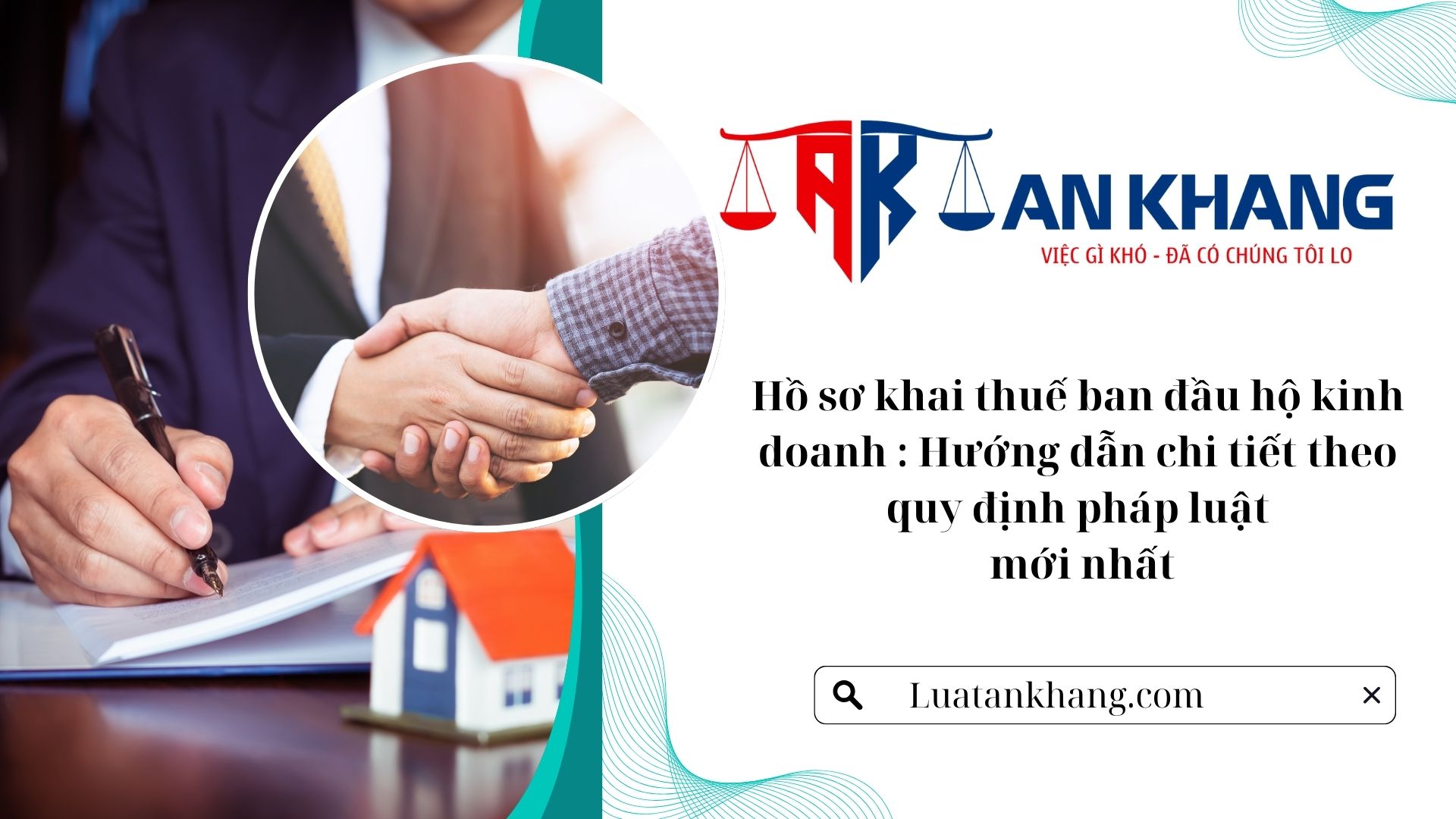 Hồ sơ khai thuế ban đầu hộ kinh doanh – Hướng dẫn chi tiết theo quy định pháp luật mới nhất