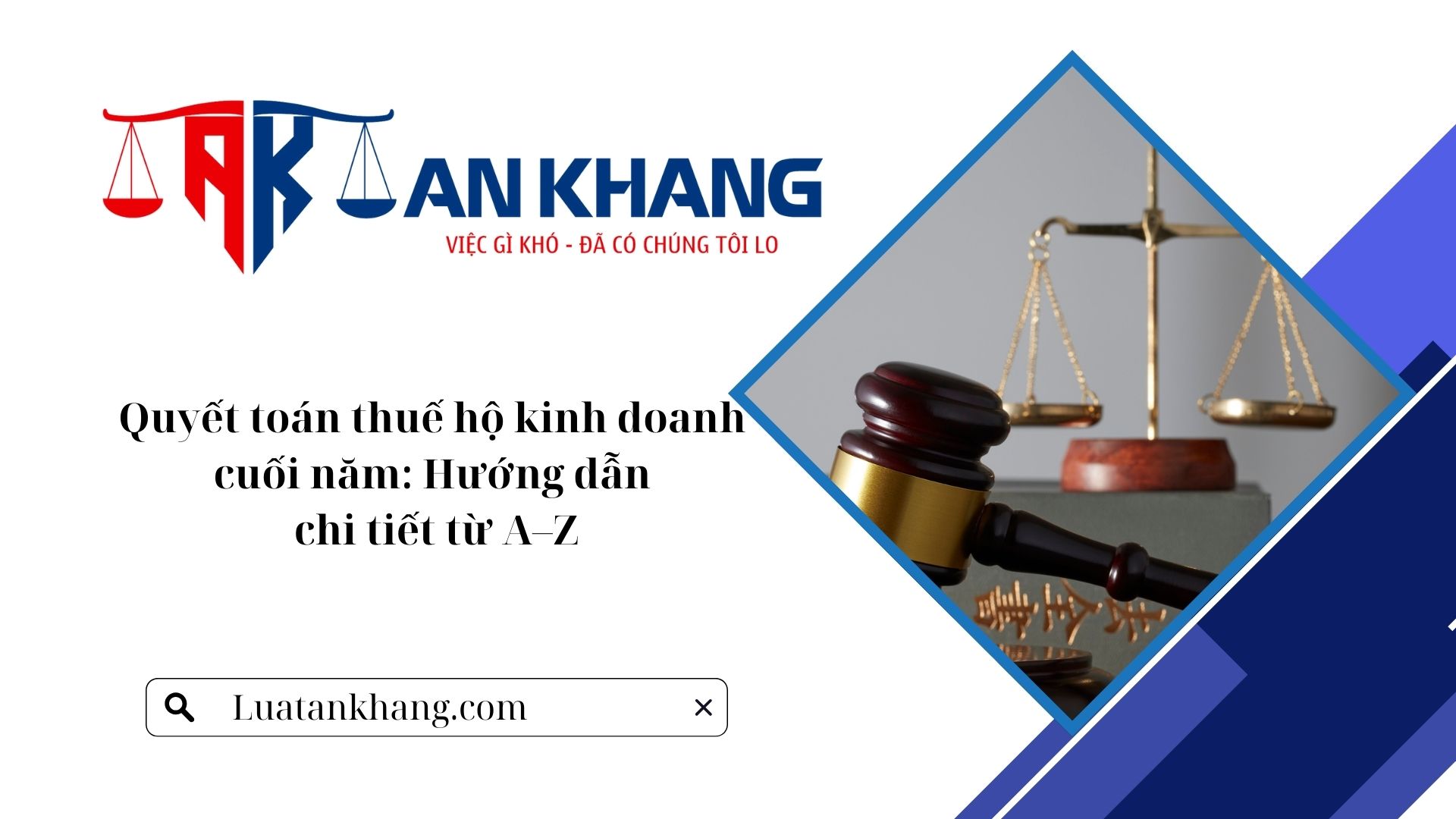 Quyết toán thuế hộ kinh doanh cuối năm: Hướng dẫn chi tiết từ A–Z