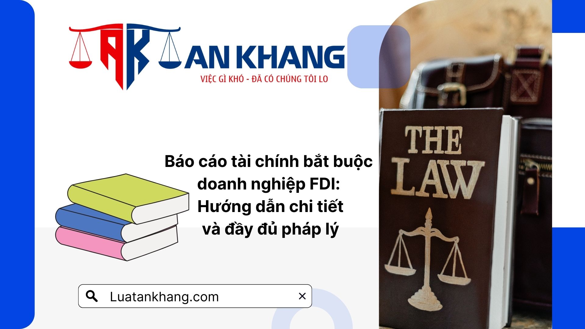 Báo cáo tài chính bắt buộc doanh nghiệp FDI: Hướng dẫn chi tiết và đầy đủ pháp lý