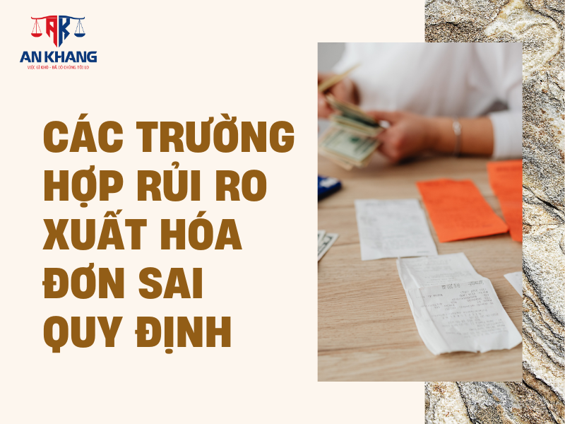 Rủi ro xuất hóa đơn