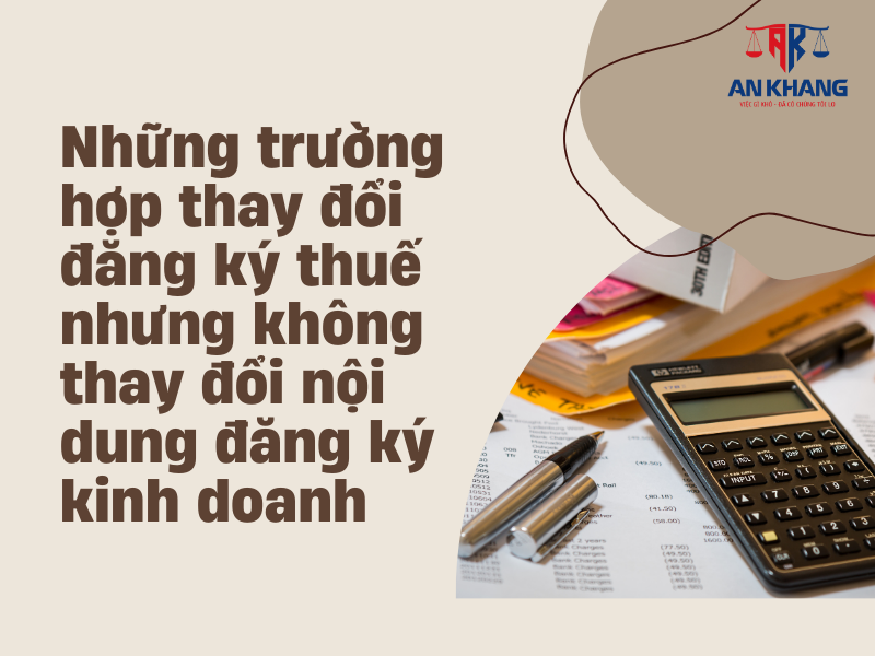 thay đổi nội dung đăng ký kinh doanh