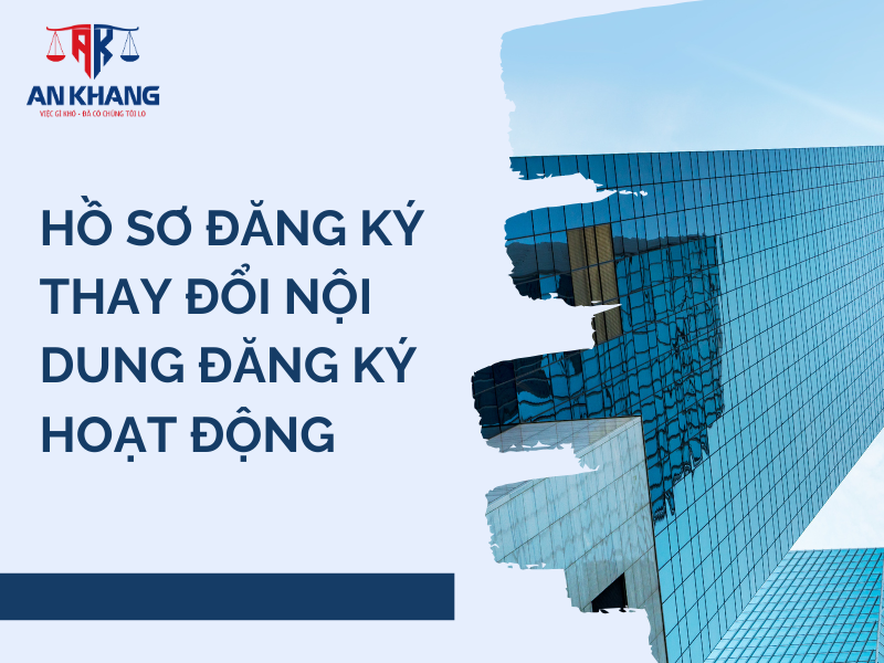 đăng ký thay đổi nội dung đăng ký hoạt động