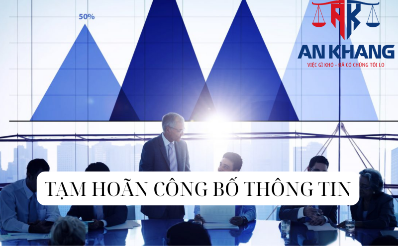tạm hoãn công bố thông tin