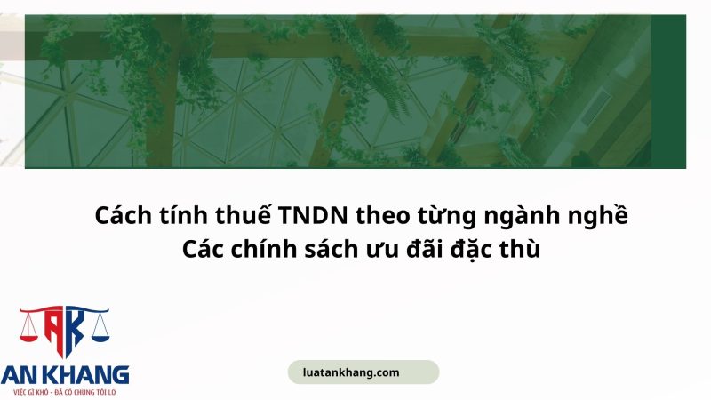 Cách tính thuế thu nhập doanh nghiệp
