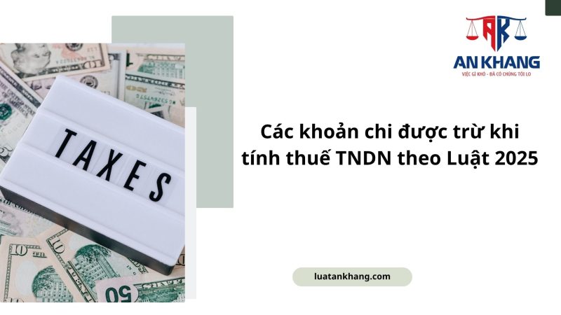 Chi phí hợp lý khi tính thuế thu nhập doanh nghiệp