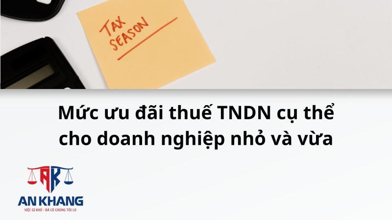 Ưu đãi thuế thu nhập doanh nghiệp
