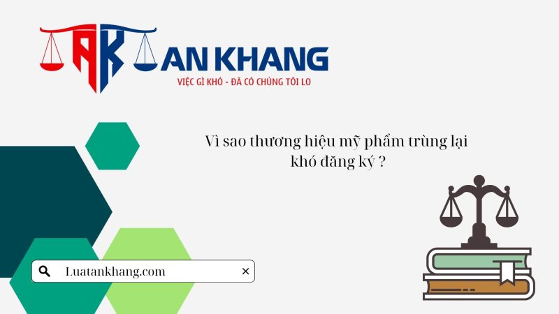 Ngành mỹ phẩm trùng tên thương hiệu thì đăng ký như thế nào?