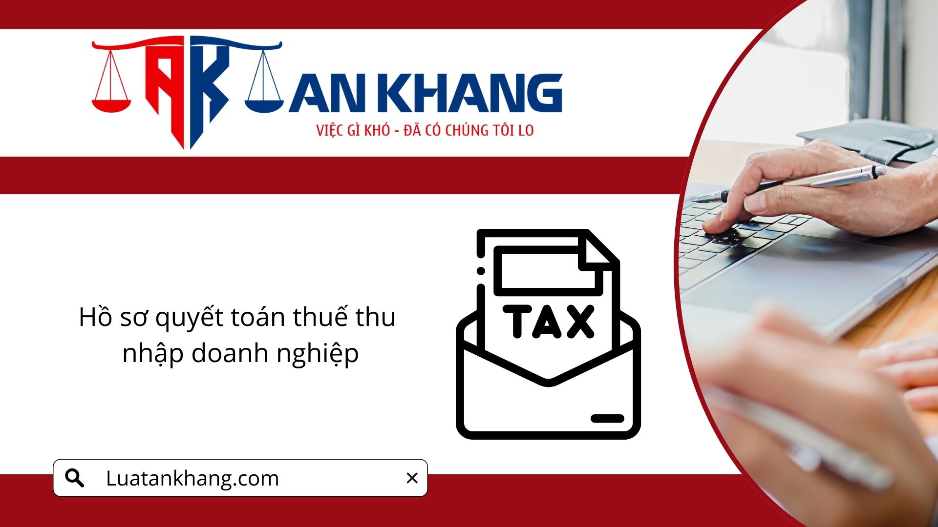 Quyết toán thuế thu nhập doanh nghiệp