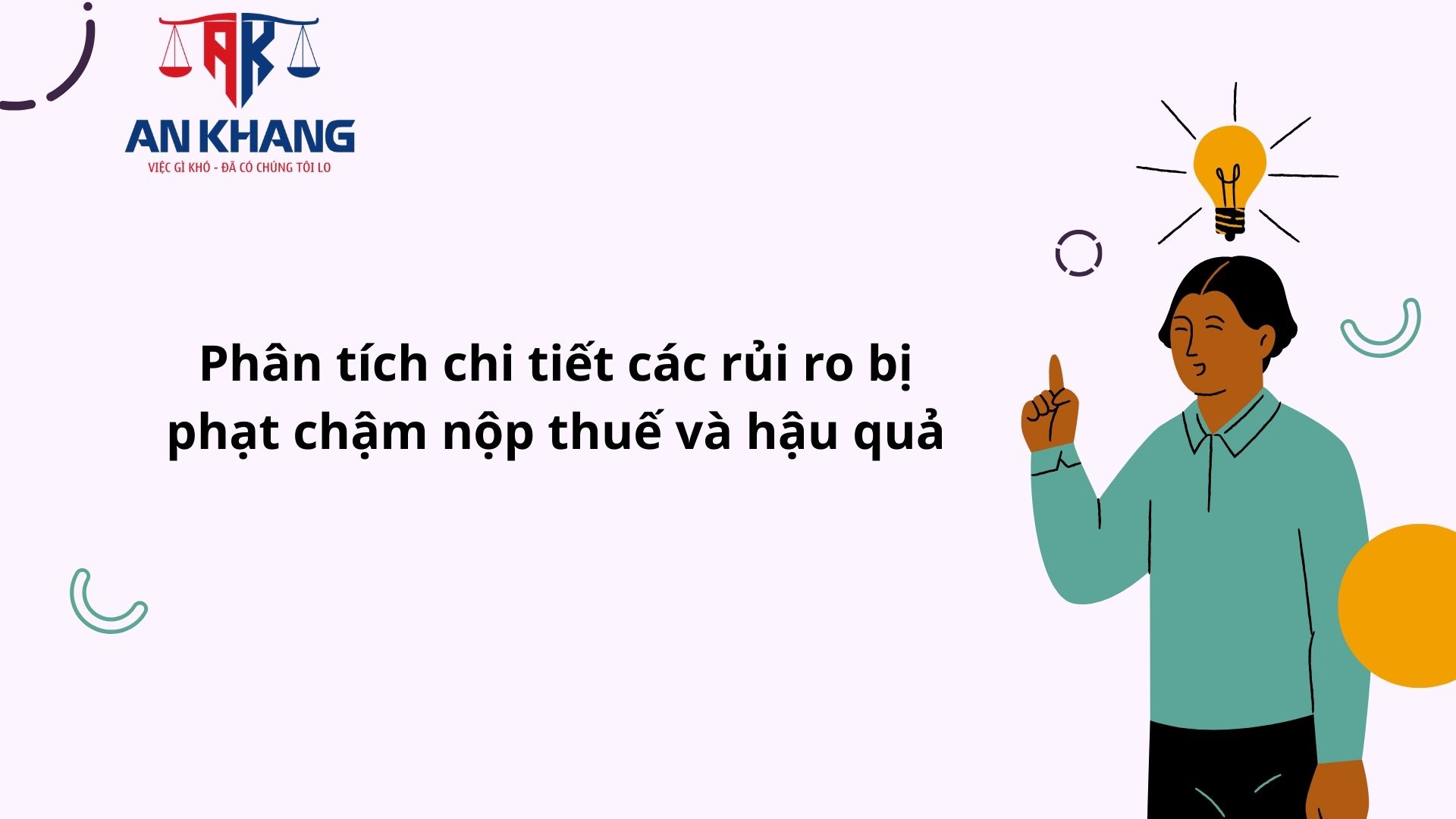 Rủi ro bị phạt chậm nộp thuế: Bài học đắt giá cho mọi doanh nghiệp