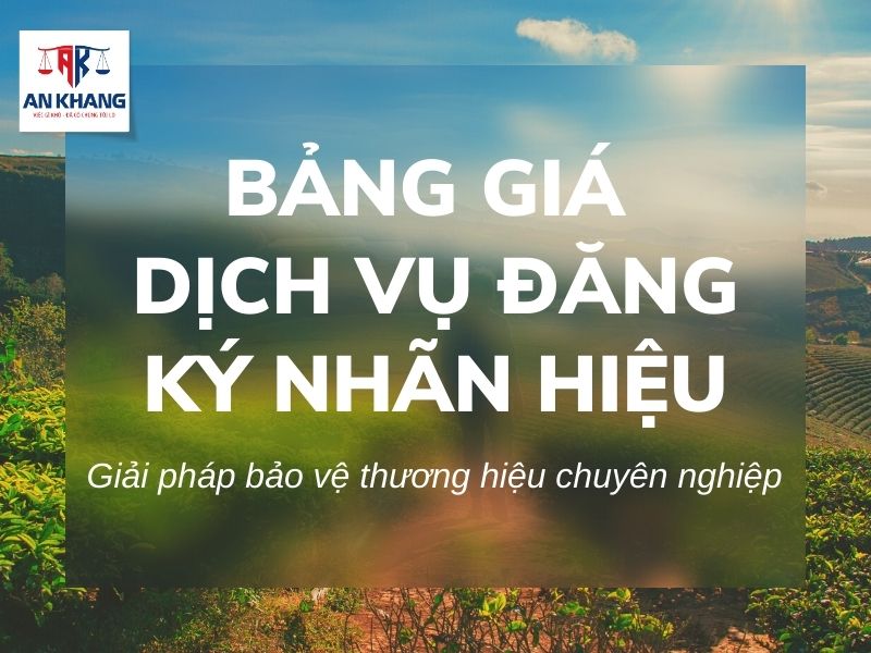 Bảng giá dịch vụ đăng ký nhãn hiệu